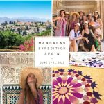 MÁLAGA LIFESTYLE: “MANDALAS of ANDALUSIA” - RESIDENCE AND ARTISTIC EXPEDITION